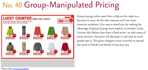 Predictions for 2011 - 40: Group-Manipulated Pricing