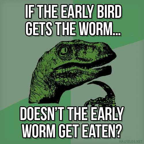 Philosoraptor on mornings