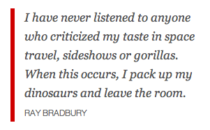 Ray Bradbury quote